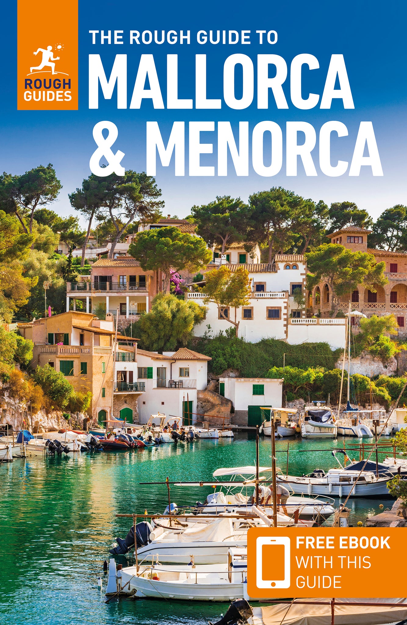 The Rough Guide to Mallorca and Menorca: Travel Guide with eBook